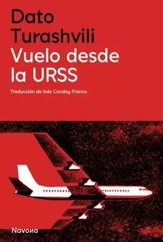 VUELO DESDE LA URSS