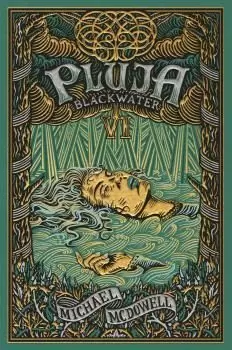 BLACKWATER VI - PLUJA