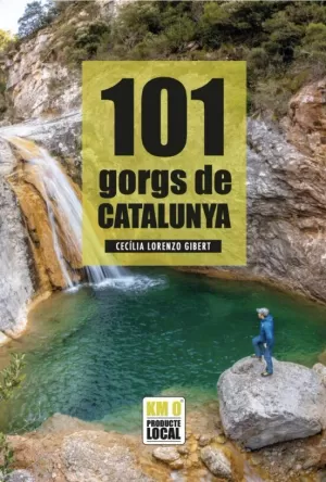 101 GORGS DE CATALUNYA
