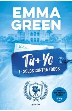 TU + YO. SOLOS CONTRA TODOS. (TU + YO 1)
