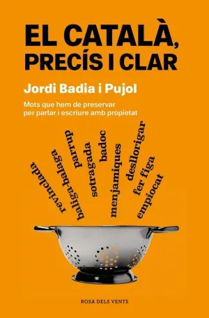 EL CATALÀ, PRECÍS I CLAR