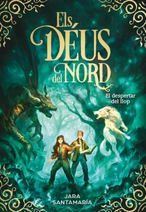 EL DESPERTAR DEL LLOP (ELS DEUS DEL NORD 5)