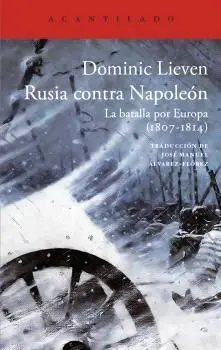 RUSIA CONTRA NAPOLEÓN