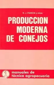 PRODUCCION MODERNA DE CONEJOS