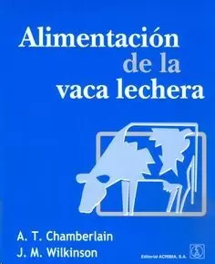 ALIMENTACIÓN DE LA VACA LECHERA