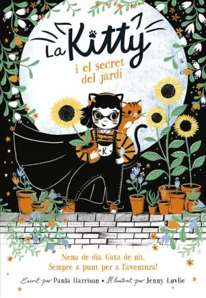 LA KITTY I EL SECRET DEL JARD¡