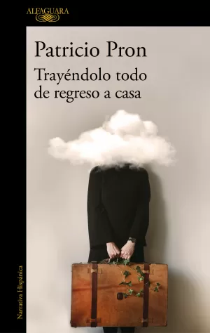 TRAYÉNDOLO TODO DE REGRESO A CASA