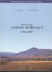 ATLES DEL COMTAT DE BESALÚ (785-988)