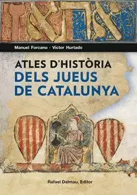 ATLES D'HISTÒRIA DELS JUEUS DE CATALUNYA ATLES D'HISTÒRIA DELS JUEUS DE CATALUNYA