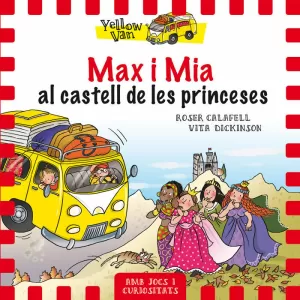 YELLOW VAN 8. MAX I MIA AL CASTELL DE LES PRINCESES