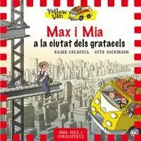 YELLOW VAN 11. MAX I MIA A LA CIUTAT DELS GRATACELS