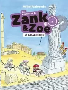 LES AVENTURES DE ZANK I ZOE 2. LA CURSA DELS DÉUS