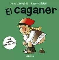 EL CAGANER (CARTRÓ)