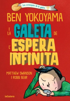 BEN YOKOYAMA I LA GALETA DE L'ESPERA INFINIT
