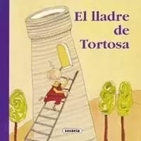 EL LLADRE DE TORTOSA