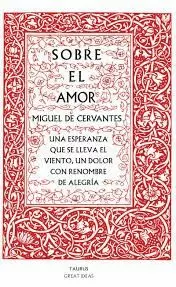 SOBRE EL AMOR (SERIE GREAT IDEAS 26)