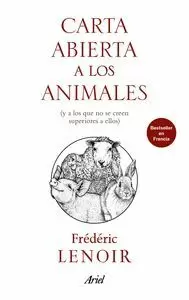 CARTA ABIERTA A LOS ANIMALES, MIS HERMANOS