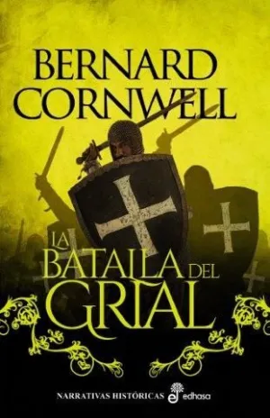 LA BATALLA DEL GRIAL (II)