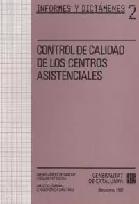 CONTROL DE CALIDAD DE LOS CENTROS ASISTENCIALES