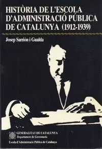 HISTÒRIA DE L'ESCOLA D'ADMINISTRACIÓ PÚBLICA DE CATALUNYA: 1912-1939
