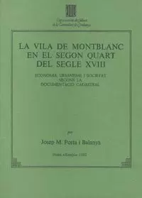 VILA DE MONTBLANC EN EL SEGON QUART DEL SEGLE XVIII. ECONOMIA