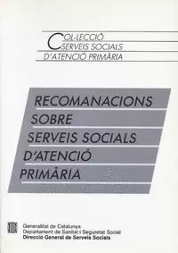 RECOMANACIONS SOBRE SERVEIS SOCIALS D'ATENCIÓ PRIMÀRIA