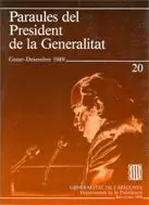 PARAULES DEL PRESIDENT DE LA GENERALITAT. GENER - DESEMBRE 1989