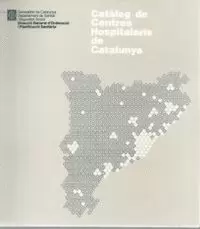 CATÀLEG DE CENTRES HOSPITALARIS DE CATALUNYA