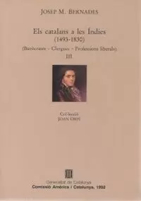 CATALANS A LES ÍNDIES (1493-1830). VOL. 3/ELS