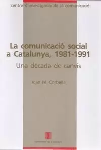 COMUNICACIÓ SOCIAL A CATALUNYA