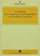 SISTEMA DE LA PARAULA COMPLEMENTADA I LA FONÈTICA CATALANA/EL