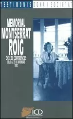 MEMORIAL MONTSERRAT ROIG. CICLE DE CONFERÈNCIES DEL 9 AL 23 DE NOVEMBRE 1992