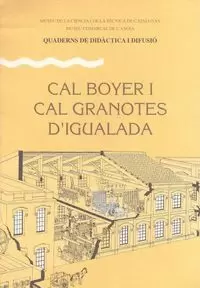 CAL BOYER I CAL GRANOTES D'IGUALADA