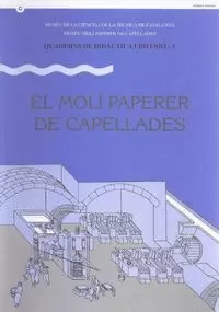 MOLÍ PAPERER DE CAPELLADES/EL