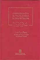 JURISPRUDÈNCIA CIVIL DEL TRIBUNAL SUPERIOR DE JUSTÍCIA DE CATALUNYA 1994