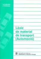 LÈXIC DE MATERIAL DE TRANSPORT (AUTOMOCIÓ)