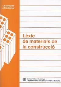 LÈXIC DE MATERIALS DE LA CONSTRUCCIÓ