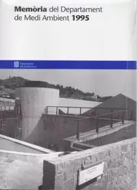 MEMÒRIA DEL DEPARTAMENT DE MEDI AMBIENT 1995 MEMÒRIA DEL DEPARTAMENT DE MEDI AMBIENT 1995