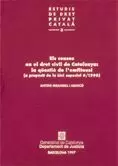 CENSOS EN EL DRET CIVIL DE CATALUNYA: LA QÜESTIÓ DE L'EMFITEUSI (A PROPÒSIT DE LA LLEI ESPECIAL 6/1990)/ELS