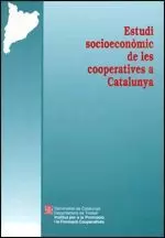 ESTUDI SOCIOECONÒMIC DE LES COOPERATIVES A CATALUNYA