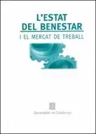 ESTAT DEL BENESTAR I EL MERCAT DE TREBALL/L'
