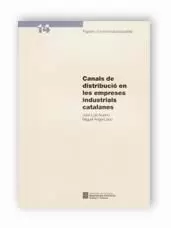 CANALS DE DISTRIBUCIÓ EN LES EMPRESES INDUSTRIALS CATALANES