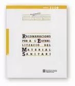 RECOMANACIONS PER A L'ESTERILITZACIÓ DEL MATERIAL SANITARI