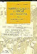FONS DEL PARTIT SOCIALISTA UNIFICAT DE CATALUNYA (PSUC) DE L´ARXIU NACIONAL DE CATALUNYA. 1. GUERRA