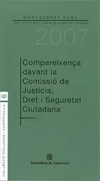 COMPAREIXENÇA DAVANT LA COMISSIÓ DE JUSTÍCIA, DRET I SEGURETAT CIUTADANA
