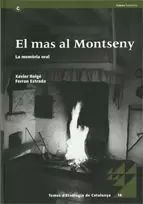 MAS AL MONTSENY: LA MEMÒRIA ORAL/EL