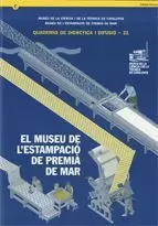 MUSEU DE L´ESTAMPACIÓ DE PREMIÀ DE MAR/EL