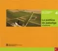 POLÍTICA DEL PAISATGE A CATALUNYA/LA