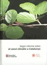 SEGON INFORME SOBRE EL CANVI CLIMÀTIC A CATALUNYA SEGON INFORME SOBRE EL CANVI CLIMÀTIC A CATALUNYA