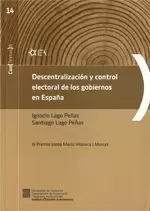 DESCENTRALIZACIÓN Y CONTROL ELECTORAL DE LOS GOBIERNOS EN ESPAÑA